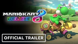 Mario Kart 8 Deluxe: Booster Course Pass - Official 96 Courses Trailer