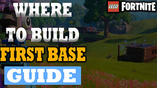Where To Build Your First Base In LEGO Fortnite