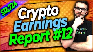 ▶️ How Much Crypto Can You Earn – Earnings Report #12 | EP#392