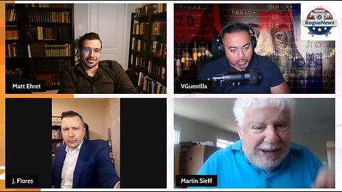 Rogue News Geopolitical, Geo Economic Roundtable: M Ehret, X Flores, M Sieff, CJ & V