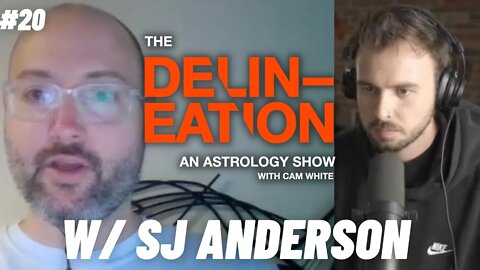 #20 Pax Digicana with @S.J. Anderson | The Delineation with Cam White