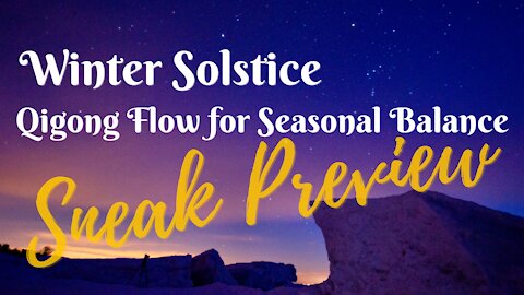Sneak Preview: Winter Solstice Flow for Seasonal Balance