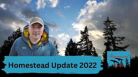 Fall 2022 Homestead Update