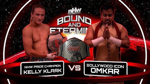 Omkar vs Kelly Klark NHW Pride Championship NHW Bound And Determined 23