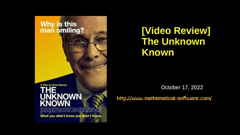 [Video Review] The Unknown Known - What Can Rumsfeld Teach Us About Ukraine?