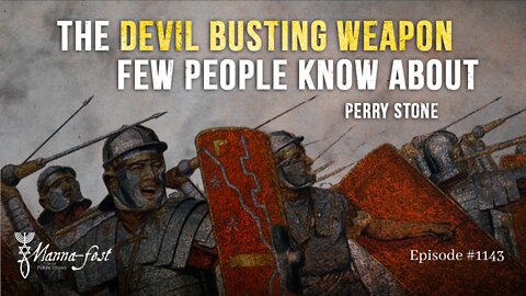 The Devil Busting Weapon That Few People Use | Episode #1143 | Perry Stone