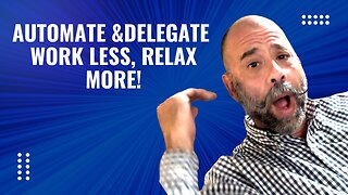 Automate and Delegate Creative Ways to Save Time and Money