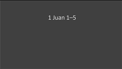 1 Juan 1-5