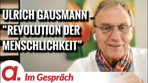 Im Gespräch: Ulrich Gausmann (“Wirtschaft und Finanzen neu gedacht: Revolution der Menschlichkeit“)