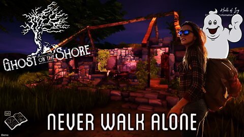 Ghost on the Shore - Never Walk Alone