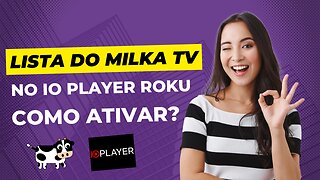 IO Player para Roku TV: Como Instalar e Configurar