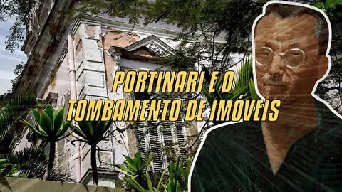 Portinari E O Tombamento De Imóveis