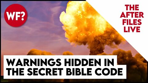AFTER FILES: The Bible Code
