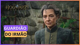 GUARDIÃO DO IRMÃO | HOGWARTS LEGACY