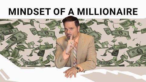 Mentalidad de un millonario: cómo pensar como los ricos