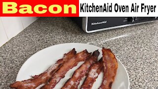 Bacon, KitchenAid Countertop Oven with Air Fry Recipe