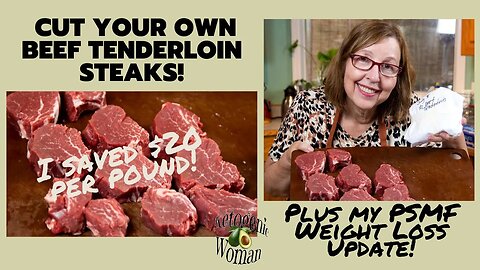 Whole Beef Tenderloin | How to Butcher Costco Whole Beef Tenderloin| PSMF Weight Loss Update!
