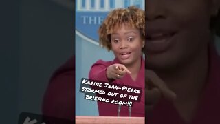 White House press secretary Karine Jean-Pierre stormed out of the briefing room!!!