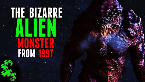 The CREEPY Alien Monster From 1997 You’ve Probably Never Seen