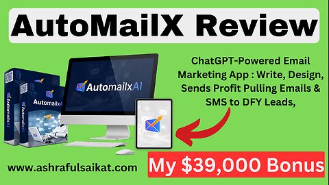 AutoMailX Review-ChatGPT Powered Email Marketing (AutoMailX App By Pranshu Gupta)