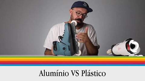 Bases para Patins em Linha de Alumínio VS Plástico