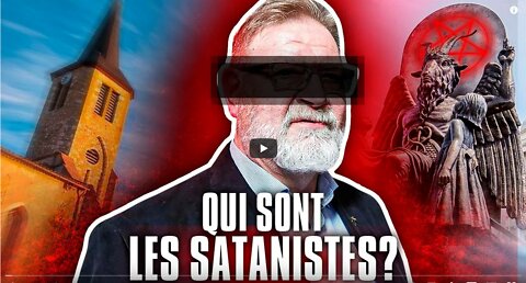 Satanistes qui sont les adorateurs du diable