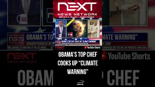 Obama's Top Chef Cooks Up “CLIMATE WARNING” #shorts
