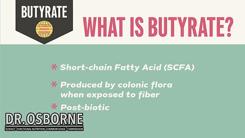 Butyrate: The missing link to optimal gut health and immunity!
