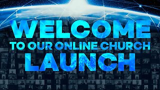 Online Church Launch