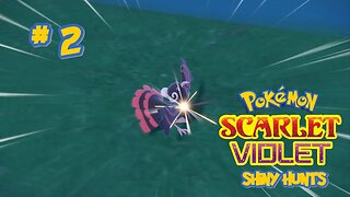 Pokemon Scarlet and Violet Shiny Hunting - Part 2