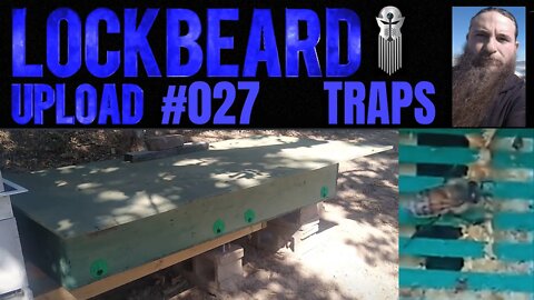 UPLOAD #027. Traps