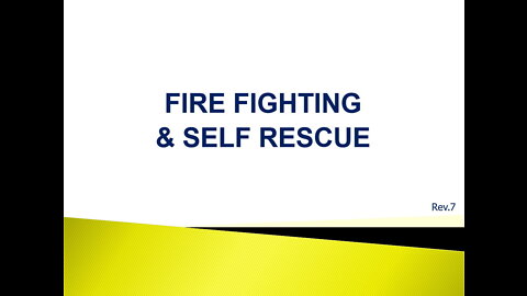 KMSTC BST - FIRE FIGHTING & SELF RESCUE_PART 1