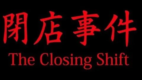 THE CLOSING SHIFT - CHILLA ART -PART THREE