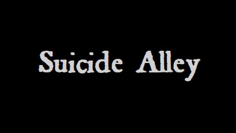 Suicide Alley