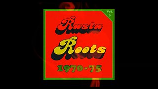 Rasta Roots 1970-75, Vol. 3 (Conscious Vintage Reggae Vinyl)