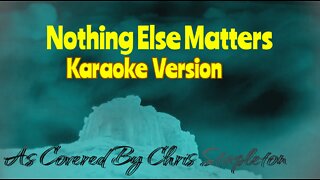 Chris Stapleton - Nothing Else Matters [Karaoke]