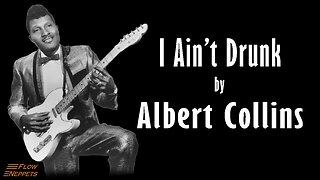 I Ain't Drunk - Albert Collins - Karaoke