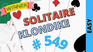 Microsoft Solitaire Collection - Klondike - EASY Level - # 549