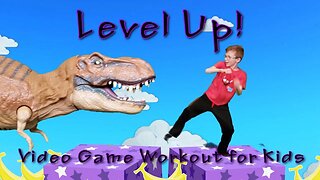 Level Up! (Video Game Workout For Kids)