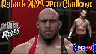 Ryback WWE 2K23 Open Challenge: CM Punk Elimination Chamber Showdown Main Event