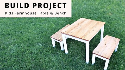 Build A Kids Farmhouse Table & Bench Project A Simple Project For Beginners | Season 1 | Episode 7