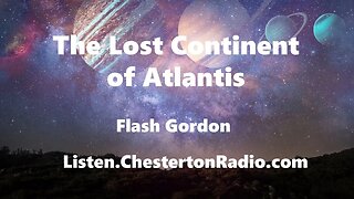 The Lost Continent of Atlantis - Flash Gordon