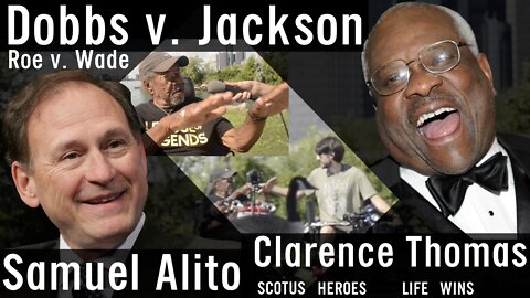 Legendary Lee Canady: Dobbs v. Jackson - Clarence Thomas - Samuel Alito - Roe v. Wade - antiabortion