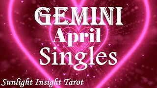 Gemini *An Unexpected Invite For a Date Leads To An Unexpected Romance* April 2023 Singles