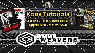 Kaos Tutorials : Testing the DirectX on @codeweavers Crossover 23.0 #kaostutorials #kaosnova