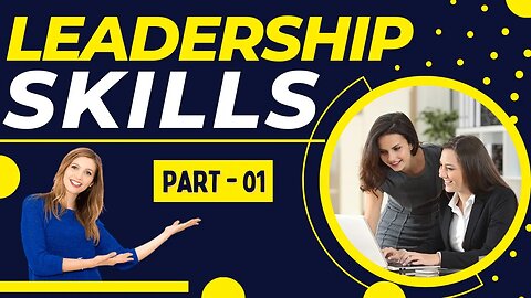 Leadership Skills (Part 1) Tips Reshape Collection #6