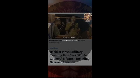 Rabbi at Israeli military training base says... What !