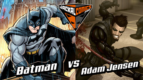 BATMAN Vs. ADAM JENSEN - Comic Book Battles: Who Would Win In A Fight?