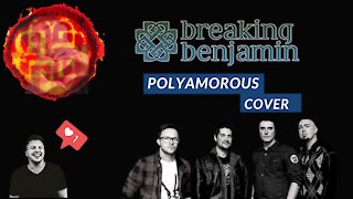 Breaking Benjamin | Polyamorous | Cover