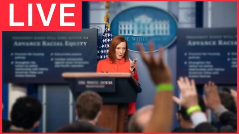 🔴 LIVE: White House URGENT Press Briefing with Press Secretary Jen Psaki